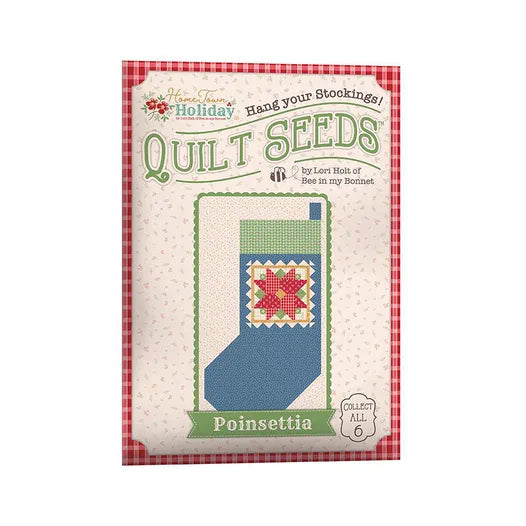 Home Town Holiday Quilt Seeds 6 Pattern Set by Lori Holt of Bee in my Bonnet